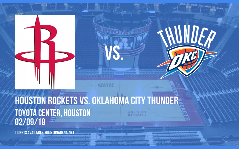 Houston Rockets vs. Oklahoma City Thunder at Toyota Center