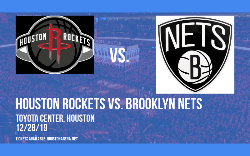 Houston Rockets vs. Brooklyn Nets at Toyota Center