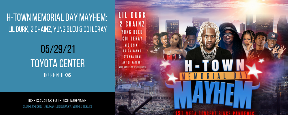 H-Town Memorial Day Mayhem: Lil Durk, 2 Chainz, Yung Bleu & Coi Leray at Toyota Center