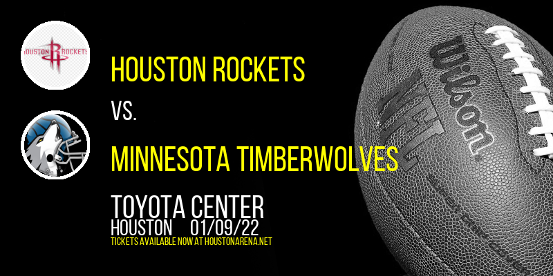 Houston Rockets vs. Minnesota Timberwolves at Toyota Center