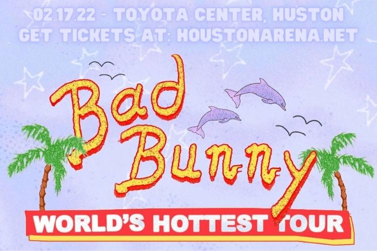 Bad Bunny at Toyota Center
