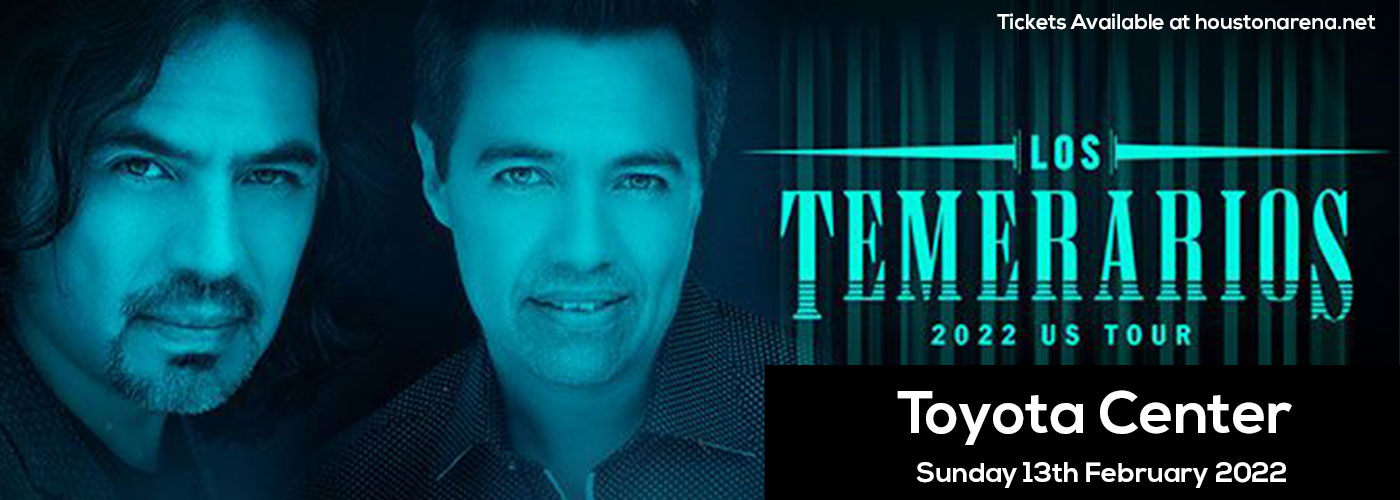 Los Temerarios at Toyota Center