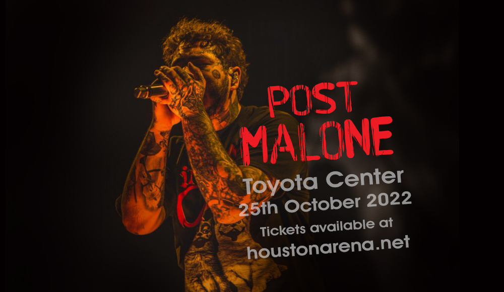 Post Malone at Toyota Center
