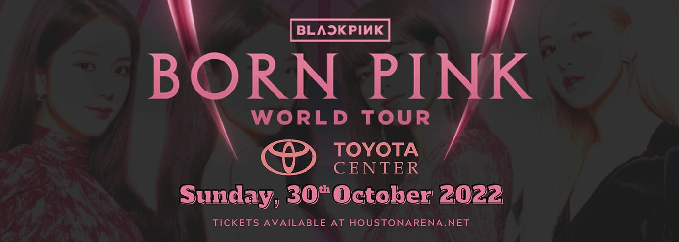 Blackpink at Toyota Center