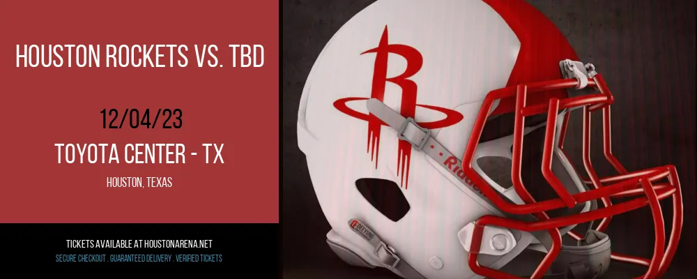 Houston Rockets at Toyota Center - TX
