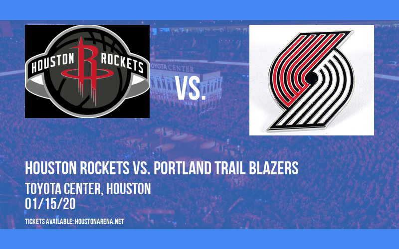 Houston Rockets vs. Portland Trail Blazers at Toyota Center tickets Houston Rockets vs. Portland Trail Blazers at Toyota Center