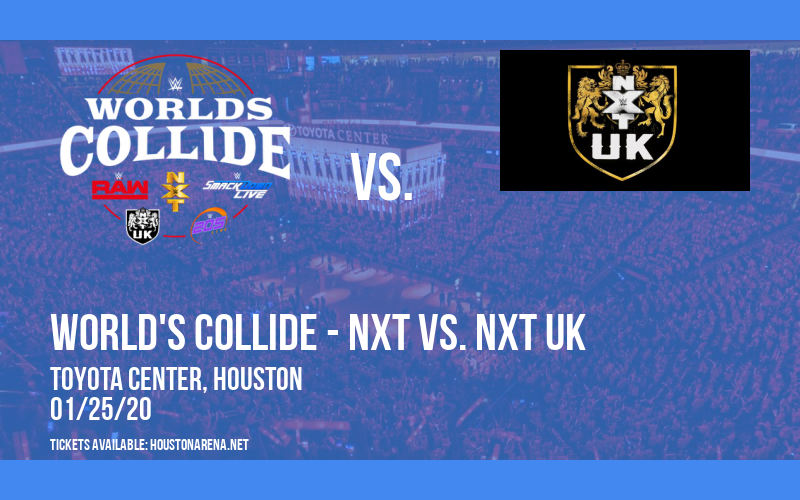 WWE: World's Collide - NXT vs. NXT UK at Toyota Center