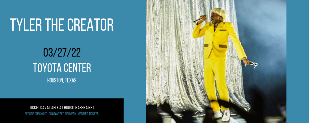 Tyler The Creator at Toyota Center tickets Tyler The Creator at Toyota Center