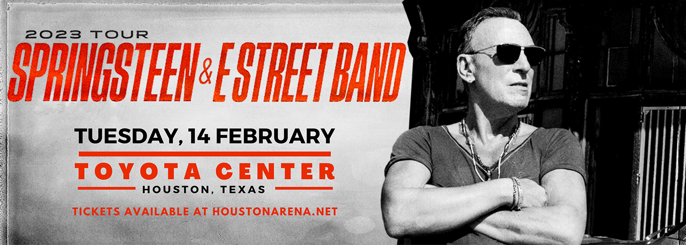 Bruce Springsteen and the E Street Band at Toyota Center