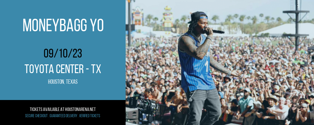 MoneyBagg Yo at Toyota Center tickets MoneyBagg Yo at Toyota Center