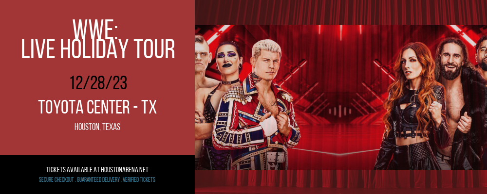 WWE at Toyota Center - TX