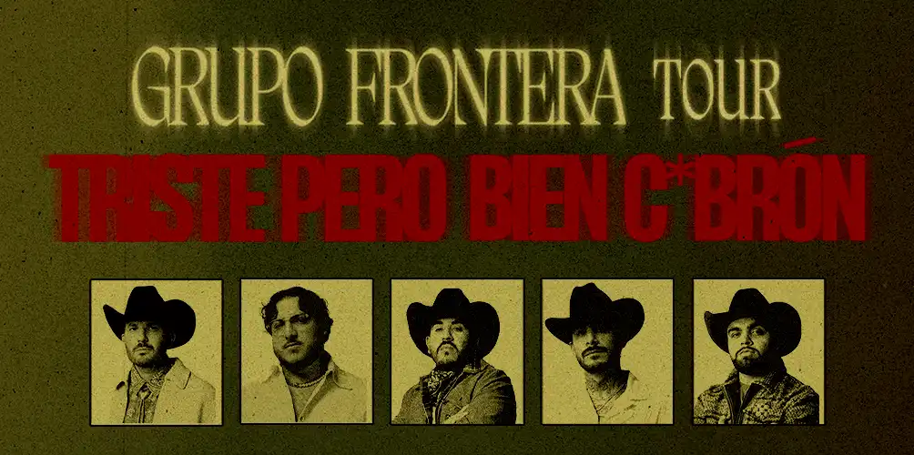 Grupo Frontera at Toyota Center - TX